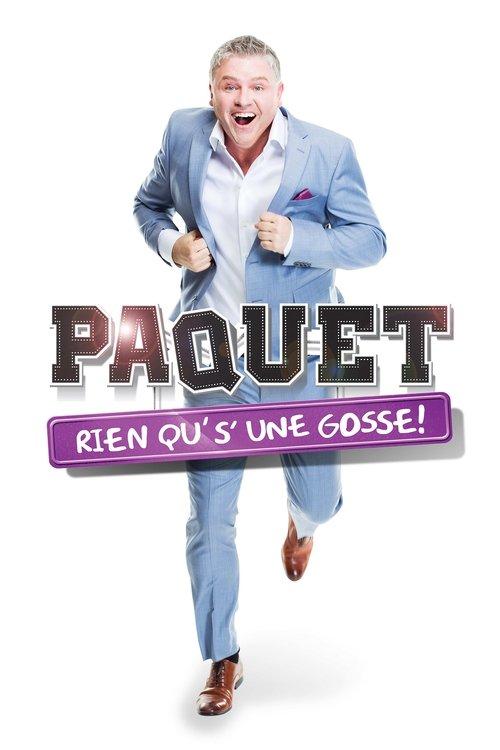 Dominic Paquet: Rien qu's'une gosse! 2019 official movie poster