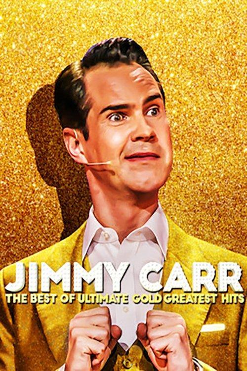 Jimmy Carr: The Best of Ultimate Gold Greatest Hits 2019 official movie poster
