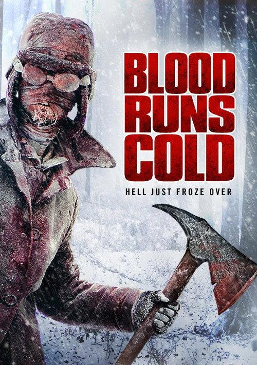 Blood Runs Cold 2011 official movie poster