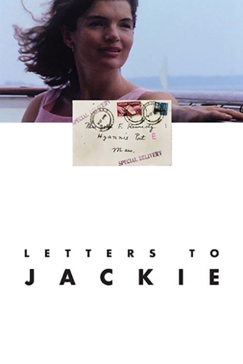 Letters to Jackie: Remembering President Kennedy 2013 official movie poster