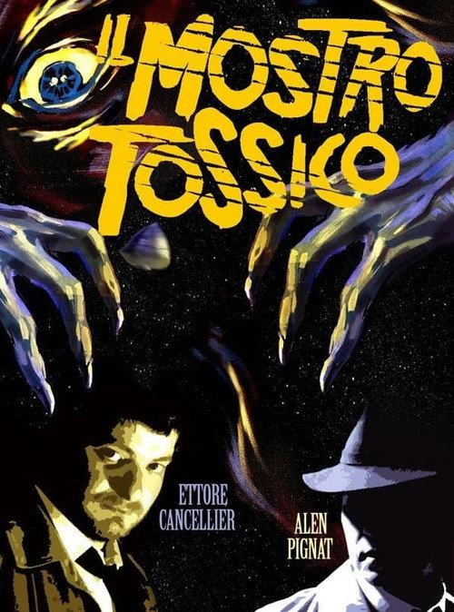 Toxic from space 2010 official movie poster