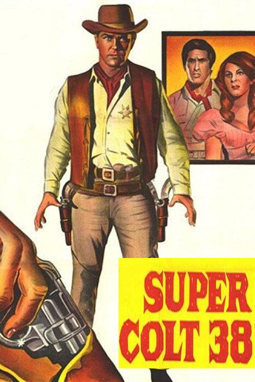 Super Colt 38 1969 official movie poster