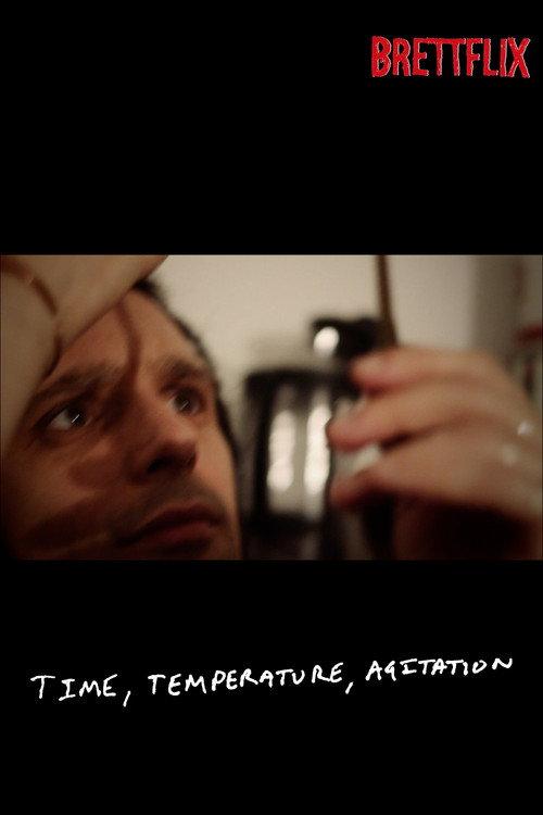 Time, Temperature, Agitation 2014 official movie poster