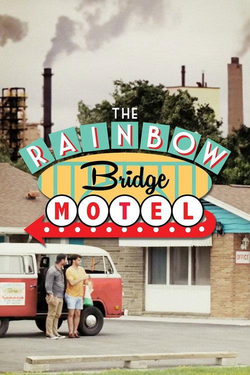 The Rainbow Bridge Motel 2018 official movie poster
