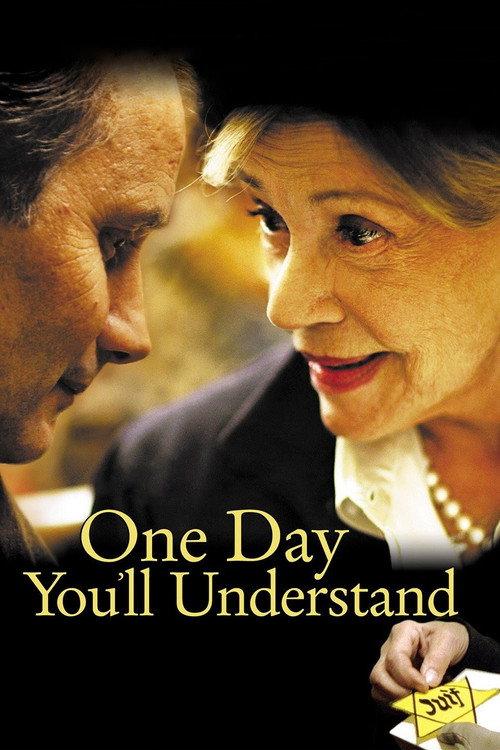 One Day You'll Understand 2008 official movie poster