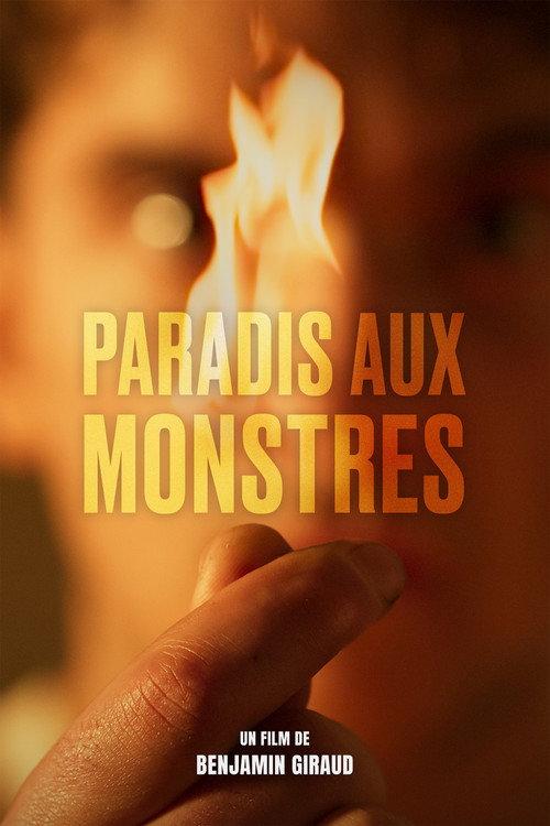 Paradis aux monstres 2024 official movie poster