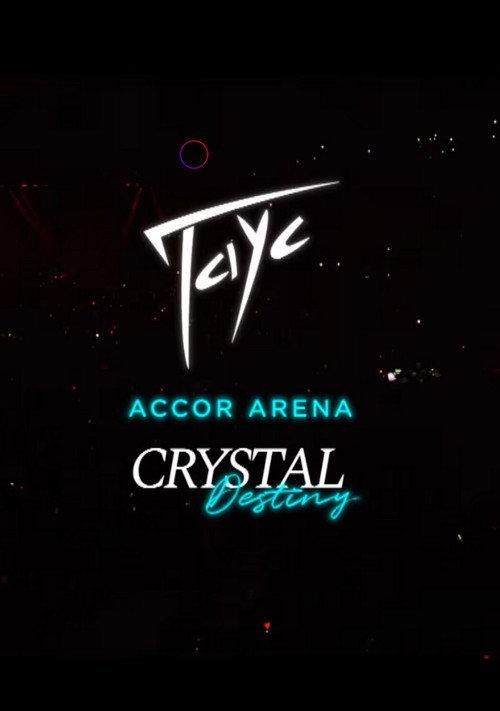 TAYC Accor Arena CRYSTAL DESTINY 2023 official movie poster