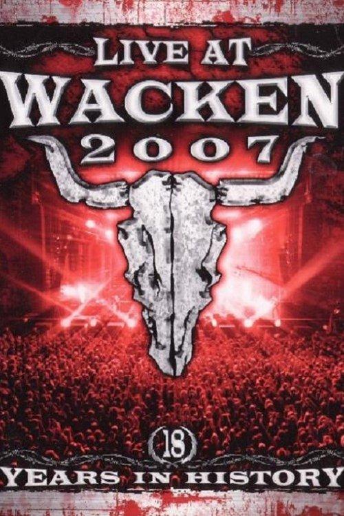 Live at Wacken 2007 - 18 Years in History 2008 official movie poster
