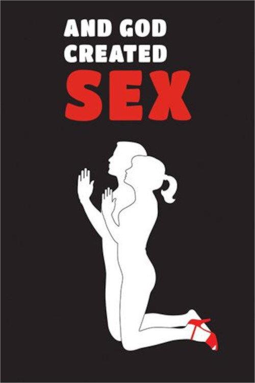 And God Created Sex 2011 official movie poster