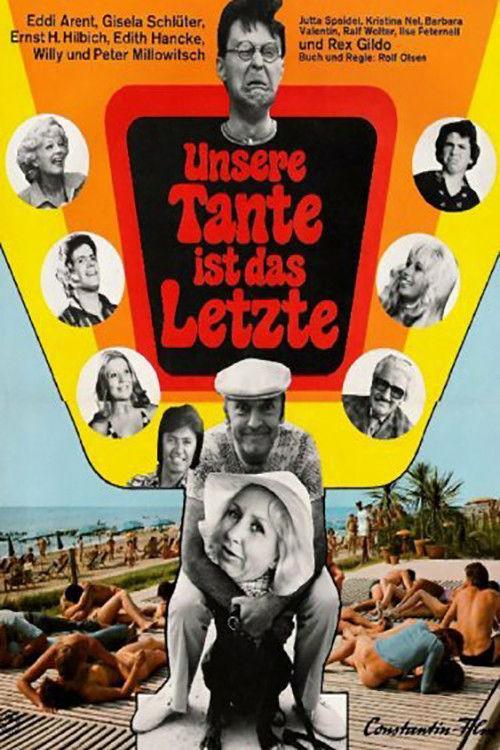 Unsere Tante ist das Letzte 1973 official movie poster