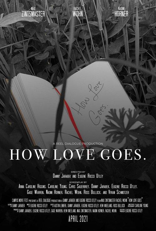 How Love Goes. 2021 official movie poster