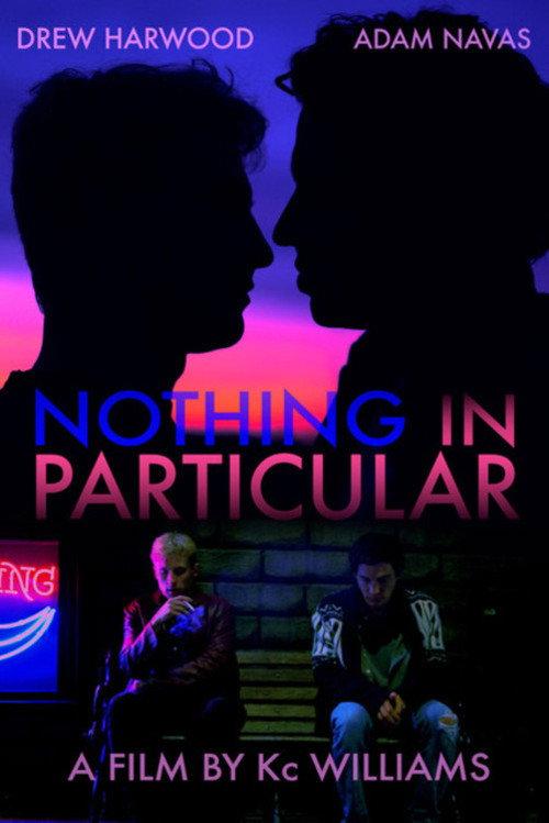 Nothing in Particular 2018 official movie poster