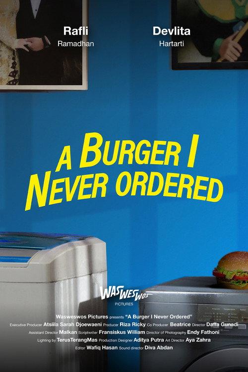 A Burger I Never Ordered 2024 official movie poster