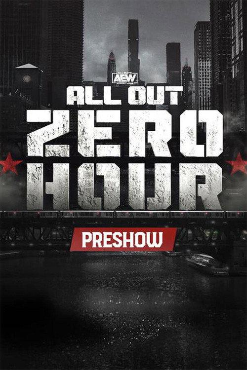 AEW All Out 2022: Zero Hour 2022 official movie poster