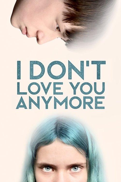I Don't Love You Anymore 2024 official movie poster