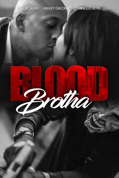 Blood Brotha 2017 official movie poster