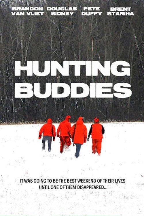 Hunting Buddies 2009 official movie poster