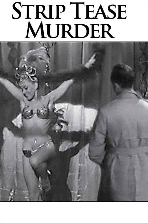 Strip Tease Murder 1961 official movie poster