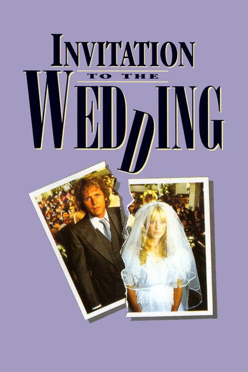 Invitation to the Wedding 1983 official movie poster