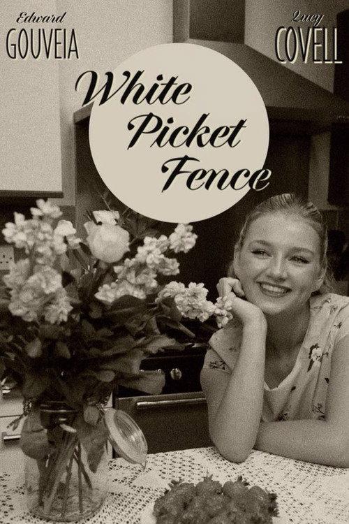 White Picket Fence 2024 official movie poster