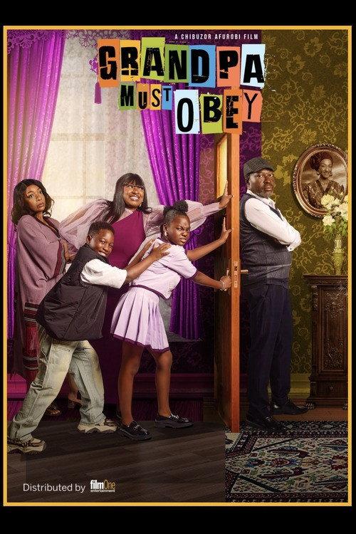 Grandpa Must Obey 2025 official movie poster