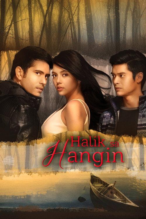 Halik sa Hangin 2015 official movie poster