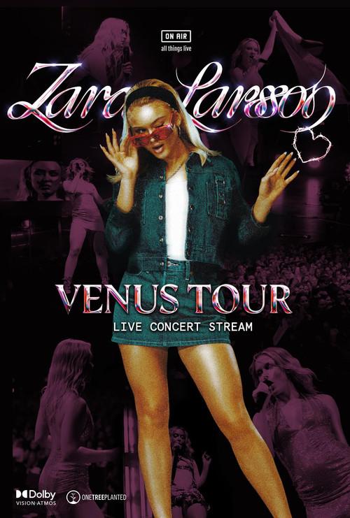 Zara Larsson 'Venus Tour' 2024 official movie poster