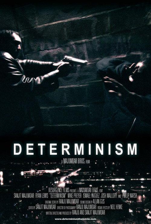 Determinism 2011 official movie poster