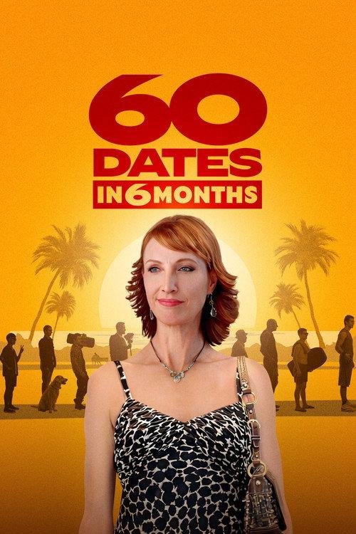 60 Dates in 6 Months 2026 official movie poster