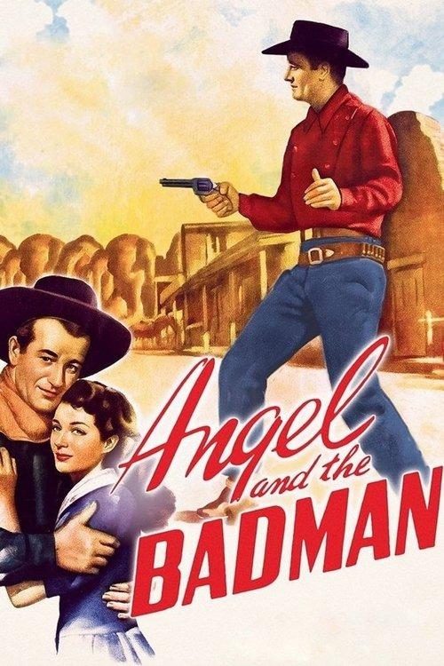 Angel and the Badman 1947 official movie poster