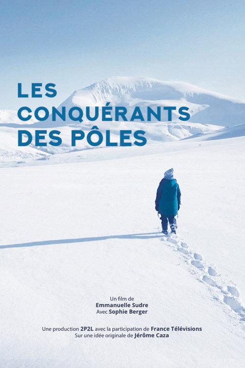 Conquerors of the Poles 2019 official movie poster