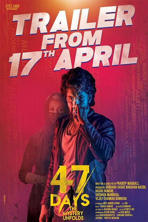 47 Days 2020 official movie poster