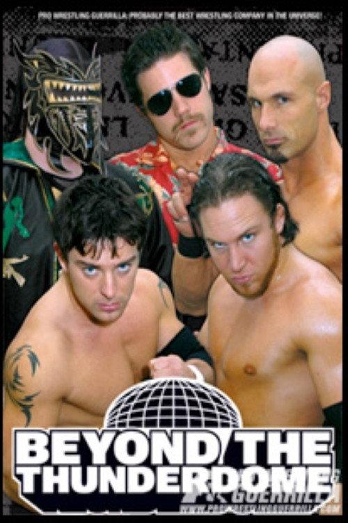 PWG: Beyond The Thunderdome 2006 official movie poster
