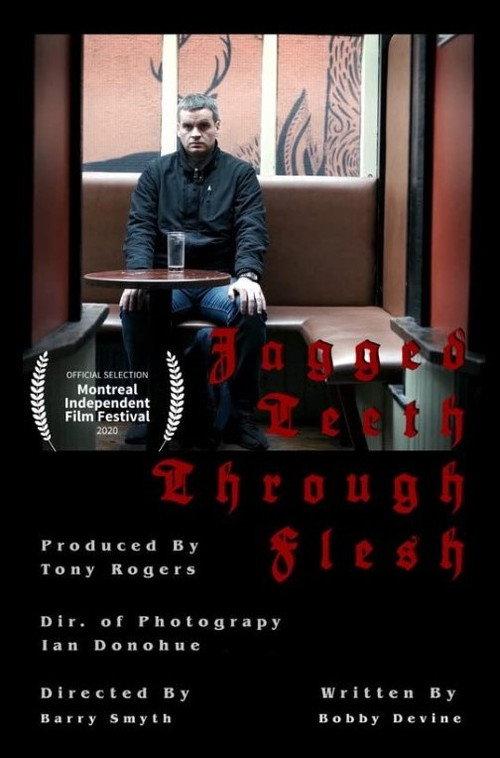 Jagged Teeth Through Flesh 2020 official movie poster