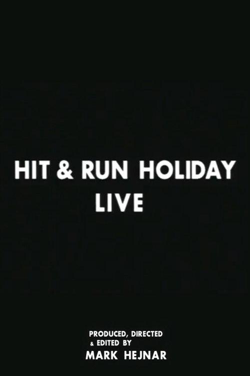 Hit & Run Holiday Tour official movie poster