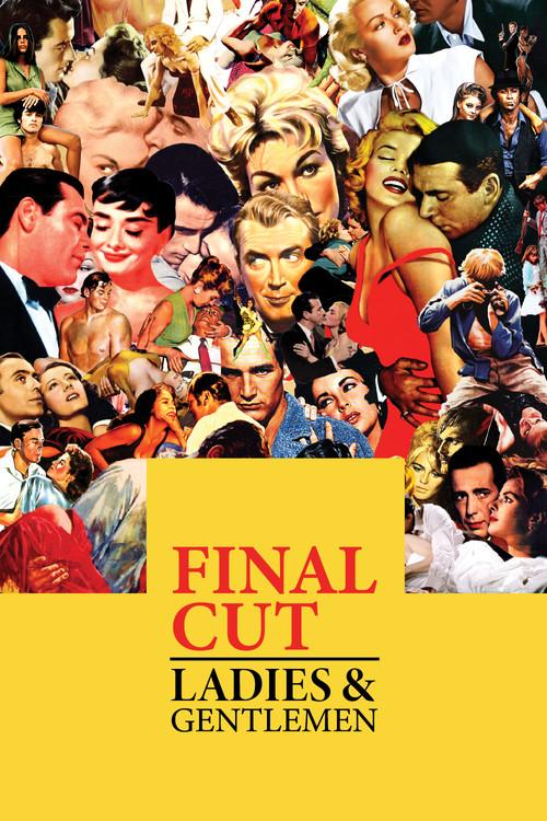 Final Cut: Ladies and Gentlemen 2012 official movie poster