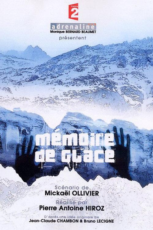 Frozen Memories 2007 official movie poster