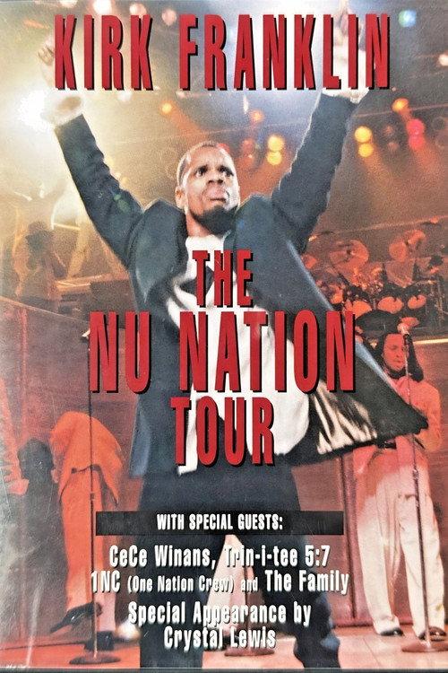 Kirk Franklin: The Nu Nation Tour 1999 official movie poster
