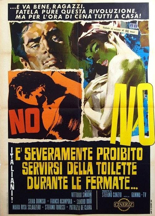 Italiani! È severamente proibito servirsi della toilette durante le fermate 1969 official movie poster