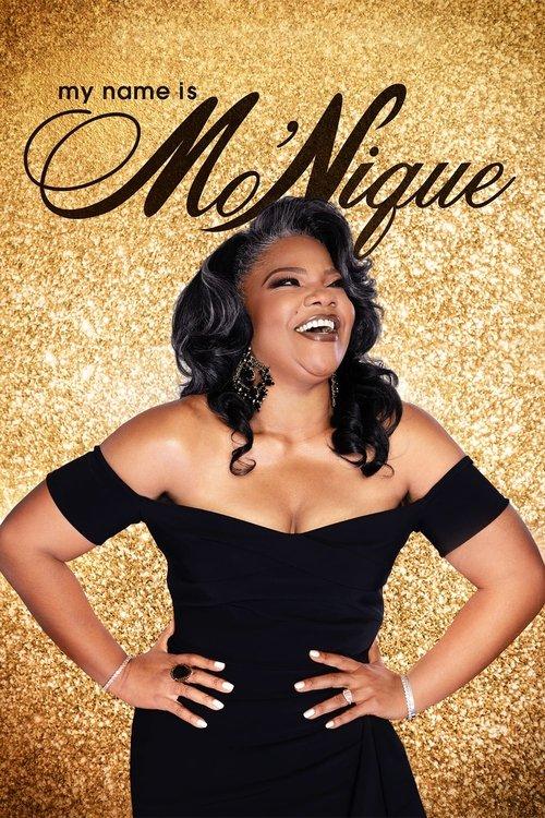 My Name Is Mo'Nique 2023 official movie poster