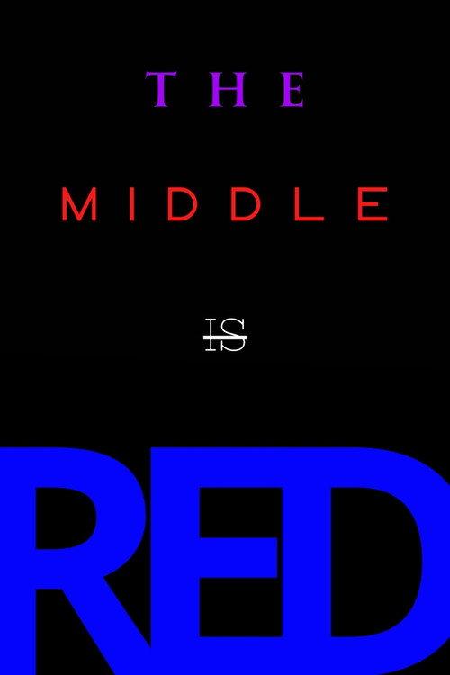 The Middle is Red 2024 official movie poster