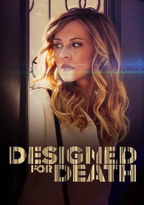 Designed for Death 2021 official movie poster