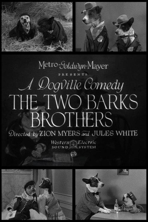 The Two Barks Brothers 1931 official movie poster