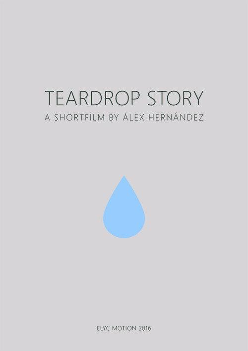 Teardrop Story 2016 official movie poster