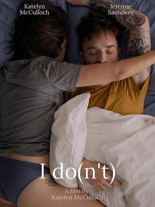 I Do(n't) 2022 official movie poster