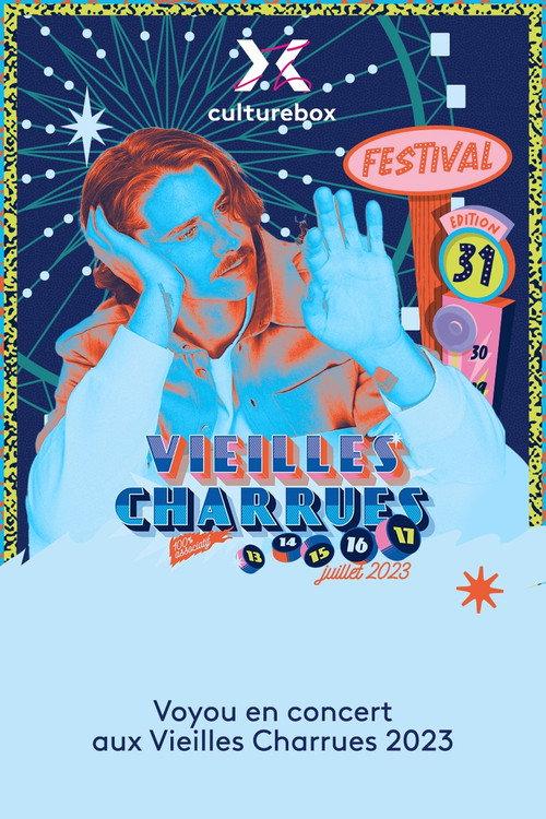 Voyou en concert aux Vieilles Charrues 2023 2023 official movie poster
