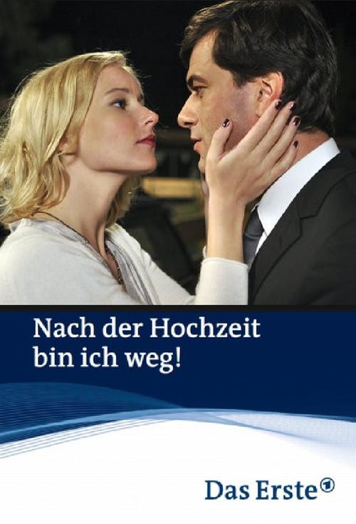 Nach der Hochzeit bin ich weg! 2011 official movie poster