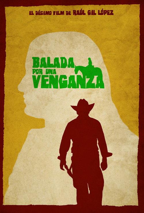 BALADA POR UNA VENGANZA  official movie poster