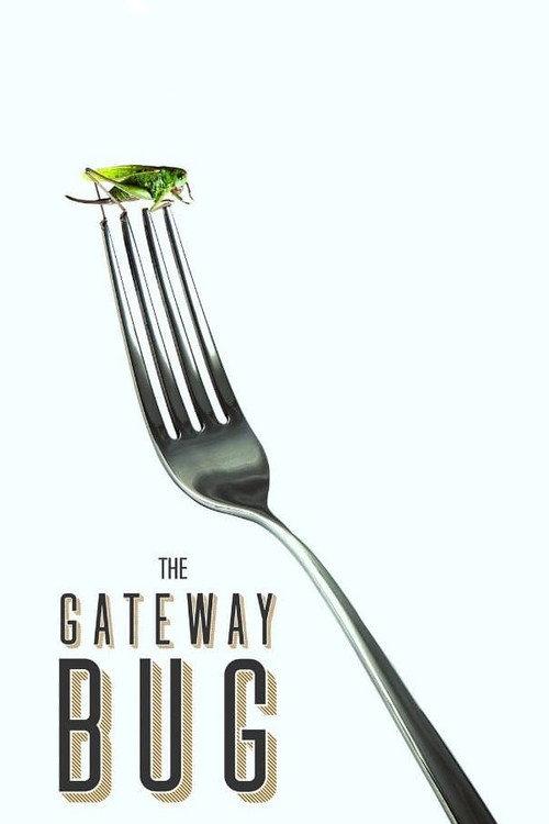 The Gateway Bug 2017 official movie poster