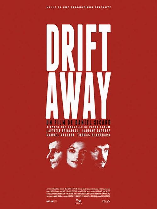Drift away 2012 official movie poster